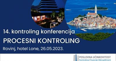 14. kontroling konferencija: PROCESNI KONTROLING, 26.05.2023., Rovinj, hotel Lone