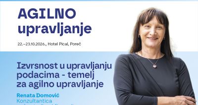 Izvrsnost u upravljanju podacima - temelj za agilno upravljanje